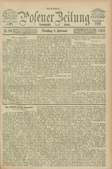 Posener Zeitung. Jg.99, Nr. 80 (2 Februar 1892) - Mittag=Ausgabe.