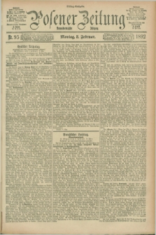 Posener Zeitung. Jg.99, Nr. 95 (8 Februar 1892) - Mittag=Ausgabe.
