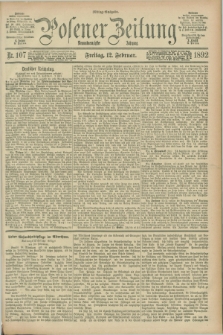 Posener Zeitung. Jg.99, Nr. 107 (12 Februar 1892) - Mittag=Ausgabe.