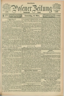 Posener Zeitung. Jg.99, Nr. 177 (10 März 1892) - Abend=Ausgabe.