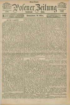 Posener Zeitung. Jg.99, Nr. 217 (26 März 1892) - Morgen=Ausgabe. + dod.