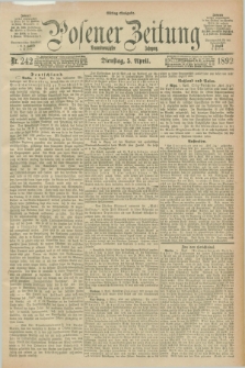 Posener Zeitung. Jg.99, Nr. 242 (5 April 1892) - Mittag=Ausgabe.