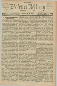Posener Zeitung. Jg.99, Nr. 262 (13 April 1892) - Morgen=Ausgabe. + dod.