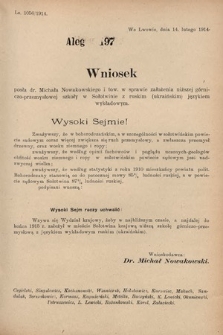 [Kadencja X, sesja I, al. 197] Alegaty do Sprawozdań Stenograficznych Pierwszej Sesyi Dziesiątego Peryodu Sejmu Krajowego Królestwa Galicyi i Lodomeryi z Wielkiem Księstwem Krakowskiem z roku 1913/1914. Alegat 197