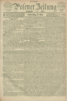 Posener Zeitung. Jg.99, Nr. 347 (19 Mai 1892) - Abend=Ausgabe.