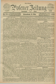 Posener Zeitung. Jg.99, Nr. 353 (21 Mai 1892) - Abend=Ausgabe.