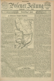 Posener Zeitung. Jg.99, Nr. 378 (2 Juni 1892) - Morgen=Ausgabe. + dod.