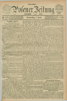Posener Zeitung. Jg.99, Nr. 379 (2 Juni 1892) - Mittag=Ausgabe.