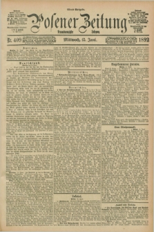 Posener Zeitung. Jg.99, Nr. 409 (15 Juni 1892) - Abend=Ausgabe.