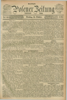 Posener Zeitung. Jg.99, Nr. 748 (25 Oktober 1892) - Abend=Ausgabe.