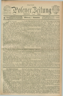 Posener Zeitung. Jg.99, Nr. 768 (2 November 1892) - Mittag=Ausgabe.