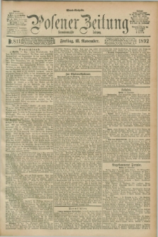 Posener Zeitung. Jg.99, Nr. 811 (18 November 1892) - Abend=Ausgabe.