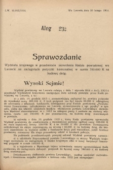 [Kadencja X, sesja I, al. 232] Alegaty do Sprawozdań Stenograficznych Pierwszej Sesyi Dziesiątego Peryodu Sejmu Krajowego Królestwa Galicyi i Lodomeryi z Wielkiem Księstwem Krakowskiem z roku 1913/1914. Alegat 232