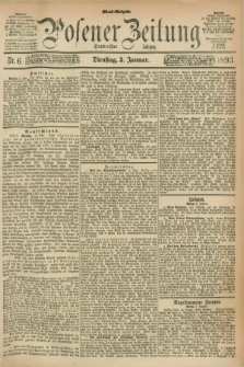 Posener Zeitung. Jg.100, Nr. 6 (3 Januar 1893) - Abend=Ausgabe.