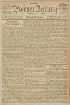 Posener Zeitung. Jg.100, Nr. 62 (25 Januar 1893) - Mittag=Ausgabe.