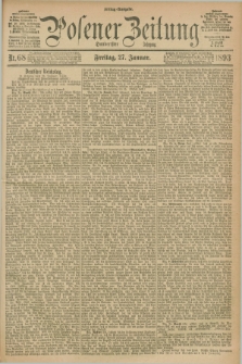 Posener Zeitung. Jg.100, Nr. 68 (27 Januar 1893) - Mittag=Ausgabe.