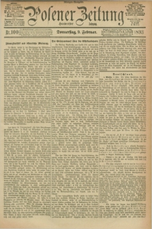 Posener Zeitung. Jg.100, Nr. 100 (9 Februar 1893) - Morgen=Ausgabe. + dod.