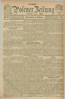 Posener Zeitung. Jg.100, Nr. 108 (11 Februar 1893) - Abend=Ausgabe.