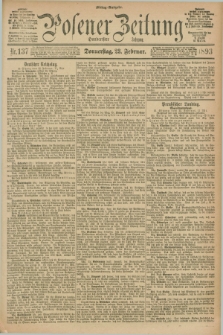 Posener Zeitung. Jg.100, Nr. 137 (23 Februar 1893) - Mittag=Ausgabe.