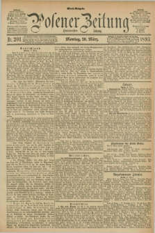Posener Zeitung. Jg.100, Nr. 201 (20 März 1893) - Abend=Ausgabe.