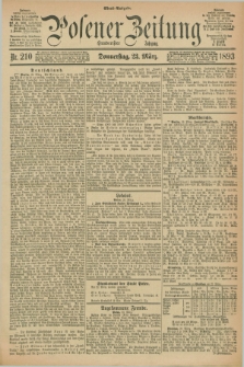Posener Zeitung. Jg.100, Nr. 210 (23 März 1893) - Abend=Ausgabe.