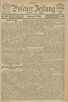 Posener Zeitung. Jg.100, Nr. 218 (27 März 1893) - Mittag=Ausgabe.