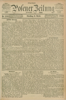 Posener Zeitung. Jg.100, Nr. 250 (11 April 1893) - Mittag=Ausgabe.