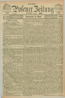 Posener Zeitung. Jg.100, Nr. 280 (22 April 1893) - Mittag=Ausgabe.