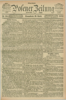 Posener Zeitung. Jg.100, Nr. 298 (29 April 1893) - Mittag=Ausgabe.