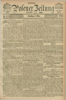 Posener Zeitung. Jg.100, Nr. 323 (9 Mai 1893) - Abend=Ausgabe.