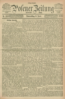 Posener Zeitung. Jg.100, Nr. 393 (8 Juni 1893) - Mittag=Ausgabe.
