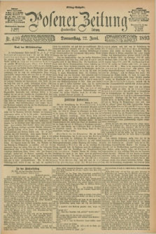 Posener Zeitung. Jg.100, Nr. 429 (22 Juni 1893) - Mittag=Ausgabe.