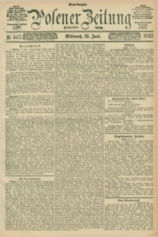 Posener Zeitung. Jg.100, Nr. 445 (28 Juni 1893) - Abend=Ausgabe.