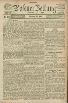 Posener Zeitung. Jg.100, Nr. 496 (18 Juli 1893) - Abend=Ausgabe.
