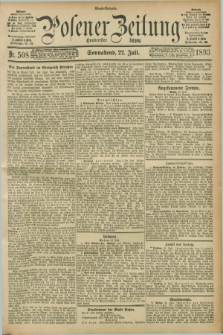 Posener Zeitung. Jg.100, Nr. 508 (22 Juli 1893) - Abend=Ausgabe.