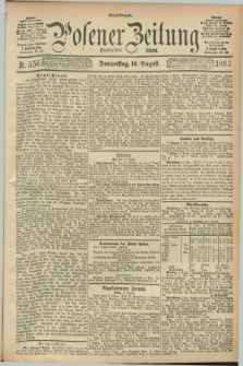 Posener Zeitung. Jg.100, Nr. 556 (10 August 1893) - Abend=Ausgabe.
