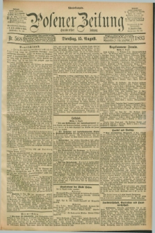 Posener Zeitung. Jg.100, Nr. 568 (15 August 1893) - Abend=Ausgabe.
