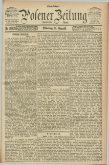 Posener Zeitung. Jg.100, Nr. 582 (21 August 1893) - Mittag=Ausgabe.