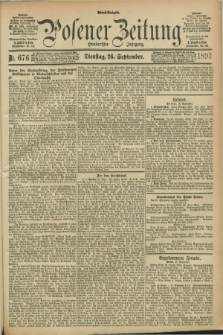 Posener Zeitung. Jg.100, Nr. 676 (26 September 1893) - Abend=Ausgabe.