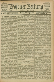 Posener Zeitung. Jg.100, Nr. 683 (29 September 1893) - Morgen=Ausgabe. + dod.