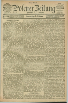 Posener Zeitung. Jg.100, Nr. 698 (5 Oktober 1893) - Morgen=Ausgabe. + dod.