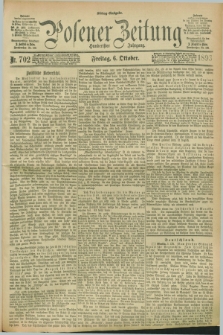 Posener Zeitung. Jg.100, Nr. 702 (6 Oktober 1893) - Mittag=Ausgabe.