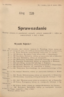 [Kadencja X, sesja I, al. 330] Alegaty do Sprawozdań Stenograficznych Pierwszej Sesyi Dziesiątego Peryodu Sejmu Krajowego Królestwa Galicyi i Lodomeryi z Wielkiem Księstwem Krakowskiem z roku 1913/1914. Alegat 330