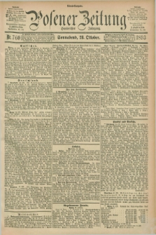 Posener Zeitung. Jg.100, Nr. 760 (28 Oktober 1893) - Abend=Ausgabe.