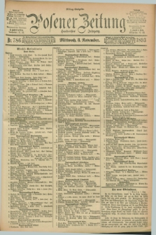 Posener Zeitung. Jg.100, Nr. 786 (8 November 1893) - Mittag=Ausgabe.