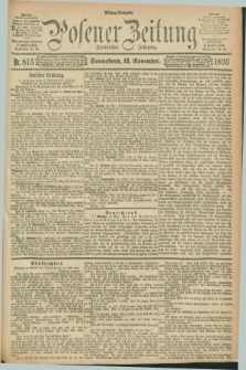 Posener Zeitung. Jg.100, Nr. 813 (18 November 1893) - Mittag=Ausgabe.