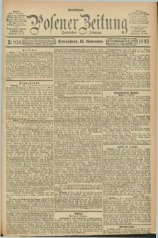 Posener Zeitung. Jg.100, Nr. 814 (18 November 1893) - Abend=Ausgabe.