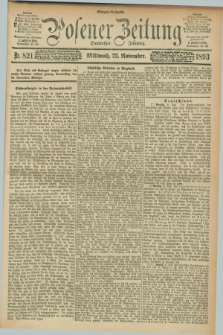 Posener Zeitung. Jg.100, Nr. 821 (22 November 1893) - Morgen=Ausgabe. + dod.