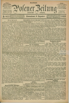 Posener Zeitung. Jg.100, Nr. 865 (9 Dezember 1893) - Abend=Ausgabe.