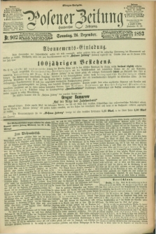Posener Zeitung. Jg.100, Nr. 902 (24 Dezember 1893) - Morgen=Ausgabe. + dod.